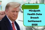 Mindpath Health Data Breach Settlement